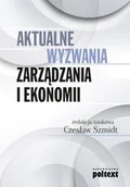 Ekonomia - Poltext Aktualne wyzwania zarządzania i ekonomii - miniaturka - grafika 1