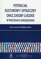 Zarządzanie - Potencjał kulturowy i społeczny oraz zasoby ludzkie w procesach zarządzania - CeDeWu - miniaturka - grafika 1