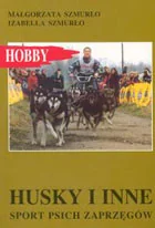 Egros HUSKY I INNE Małgorzata Szmurło, Izabella Szmurło 9788388185847 - Rośliny i zwierzęta - miniaturka - grafika 2