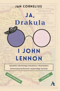 Amaltea Ja, Drakula i John Lennon Jan Cornelius - Felietony i reportaże - miniaturka - grafika 2