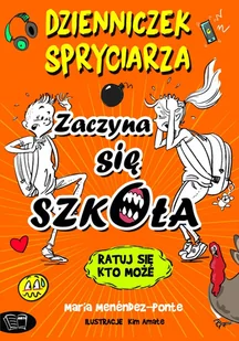 Dzienniczek spryciarza Zaczyna się szkoła - Literatura popularno naukowa dla młodzieży - miniaturka - grafika 2