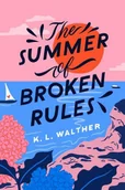 Pozostałe książki - Sourcebooks, Inc Summer of Broken Rules - miniaturka - grafika 1