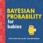 Pozostałe książki - Bayesian Probability for Babies (Ferrie Chris) - miniaturka - grafika 1