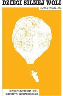 Dzieci silnej woli - Filozofia i socjologia - miniaturka - grafika 2
