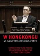 Felietony i reportaże - Buchmann GW Foksal W Hongkongu - Piotr Gadzinowski - miniaturka - grafika 1