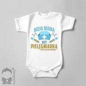 Body dla niemowląt - Moja mama jest pielęgniarką, a Twoja jaką ma supermoc$4177 - body dziecięce z nadrukiem - miniaturka - grafika 1