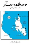 Pozostałe książki - Createspace Independent Publishing Platform Zanzibar: A Memoir - miniaturka - grafika 1