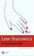 Wywiady - Czerwone i Czarne Lew Starowicz o kobiecie - Zbigniew Lew-Starowicz, Kasprzycka Barbara - miniaturka - grafika 1