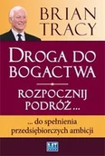 Ekonomia - MT Biznes Brian Tracy Droga do bogactwa - miniaturka - grafika 1