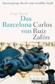 Pozostałe książki - S. FISCHER Das Barcelona von Carlos Ruiz Zafón - miniaturka - grafika 1