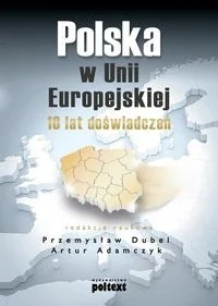 Polska w unii europejskiej - dostępny od ręki, wysyłka od 2,99 - Książki do nauki języka angielskiego Polska w unii europejskiej - dostępny od ręki, wysyłka od 2,99 - Książki do nauki języka angielskiego - miniaturka - grafika 1