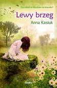 Literatura przygodowa - Replika Lewy brzeg - Anna Kasiuk - miniaturka - grafika 1