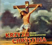 Religia i religioznawstwo - Gamma Krzyżu Chrystusa - pieśni wielkopostne - miniaturka - grafika 1