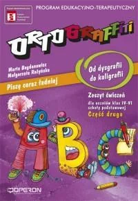 Operon Ortograffiti. Od dysgrafii do kaligrafii Zeszyt ćwiczeń, część 2. Klasa 4-6 Szkoła podstawowa Język polski - Marta Bogdanowicz, Małgorzata Różyńska - Podręczniki dla szkół podstawowych - miniaturka - grafika 2