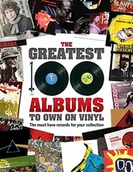 Obcojęzyczne książki o kulturze i sztuce - The Greatest 100 Albums to own on Vinyl - miniaturka - grafika 1