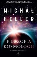 Filozofia i socjologia - Copernicus Center Press Filozofia kosmologii - Michał Heller - miniaturka - grafika 1