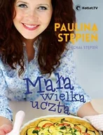 Książki kucharskie - Muza Mała wielka uczta - Paulina Stępień, Michał Stępień - miniaturka - grafika 1