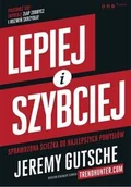 Zarządzanie - Helion Lepiej i szybciej. Sprawdzona ścieżka do najlepszych pomysłów - Jeremy Gutsche - miniaturka - grafika 1