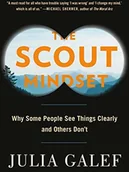 Pozostałe książki - Penguin LCC US The Scout Mindset: Why Some People See Things Clearly and Others Don't - miniaturka - grafika 1