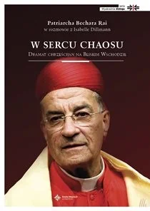 W sercu chaosu. Dramat chrześcijan na Bliskim Wschodzie - Religia i religioznawstwo - miniaturka - grafika 2