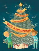 Powieści i opowiadania - 24 opowieści w oczekiwaniu na Boże Narodzenie - miniaturka - grafika 1