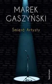 Biografie i autobiografie - Gaszyński Marek |mierć artysty - miniaturka - grafika 1
