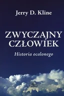 Biografie i autobiografie - FRASZKA EDUKACYJNA Zwyczajny człowiek - Kline Jerry - miniaturka - grafika 1