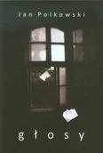 Poezja - Głosy - Jan Polkowski - miniaturka - grafika 1