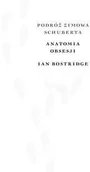 Książki o kulturze i sztuce - Podróż zimowa Anatomia obsesji Ian Bostridge - miniaturka - grafika 1
