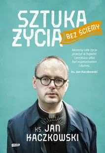 Sztuka życia bez ściemy - Religia i religioznawstwo - miniaturka - grafika 2