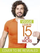 Obcojęzyczne książki kulinarne - Joe Wicks Veggie Lean in 15 - miniaturka - grafika 1