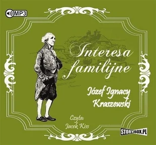 StoryBox.pl Interesa familijne Audiobook Józef Ignacy Kraszewski - Audiobooki - lektury - miniaturka - grafika 2