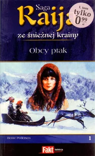 Ringier Axel Springer Polska Raija. Saga ze śnieżnej krainy. Tom 1. Oby ptak LIT-24858 - Powieści - miniaturka - grafika 2