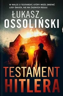 Testament Hitlera - Powieści sensacyjne - miniaturka - grafika 2