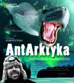 Książki podróżnicze - Burda Książki NG AntArktyka - Bartosz Stróżyński - miniaturka - grafika 1