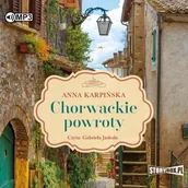 Audiobooki - literatura piękna - StoryBox Chorwackie powroty. Audiobook Anna Karpińska - miniaturka - grafika 1