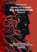 Historia Polski - Bollinari Publishing House Podręczny słownik kolaborantów w Polsce Jan Marszałek - miniaturka - grafika 1