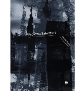 MARPRESS Królowa Salwatora Emma Popik - Literatura przygodowa - miniaturka - grafika 2