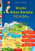 Encyklopedie i leksykony - Mamika Wielki Atlas Świata Feliksa Annette Langen, Constanza Droop - miniaturka - grafika 1
