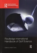 Książki o sporcie obcojęzyczne - Routledge International Handbook of Golf Science - miniaturka - grafika 1