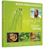 Książki kucharskie - Edipresse Książki Szczęśliwe garnki Kulinarne przepisy na wiosnę - Beata Pawlikowska - miniaturka - grafika 1