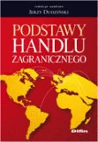 Ekonomia - Dudziński Jerzy Podstawy handlu zagranicznego. - mamy na stanie, wyślemy natychmiast - miniaturka - grafika 1