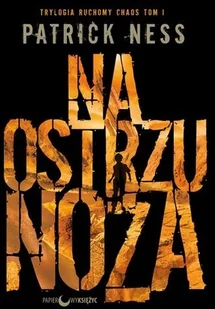 Papierowy Księżyc Na ostrzu noża 9788361386506 - Powieści - miniaturka - grafika 2