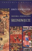 Historia Polski - Strzelczyk Jerzy Historia powszechna średniowiecze - miniaturka - grafika 1