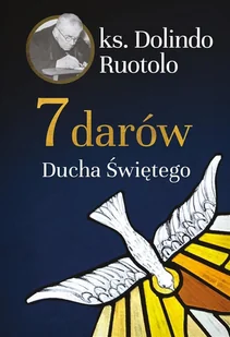 7 darów Ducha Świętego - Religia i religioznawstwo - miniaturka - grafika 2