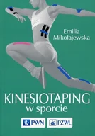 Zdrowie - poradniki - Kinesiotaping w sporcie - poradnik zastosowania KINESIO dla aktywnych (Emilia Mikołajewska) 9788301187200 - miniaturka - grafika 1